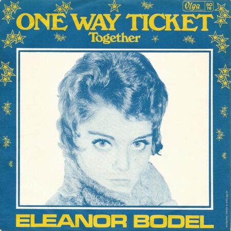 Eleanor Bodel. One way ticket