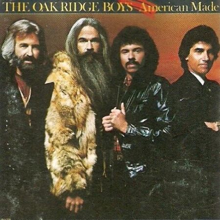 Oak ridge boys American made