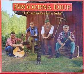 LP Bröderna Djup Lite annevessare bara