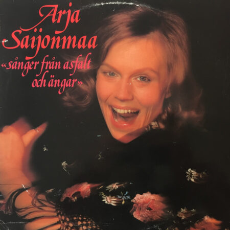 LP Arja Saijonmaa Sånger från asfalt och ängar