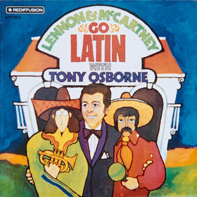 Lennon McCartney go Latin with Tony Osborne