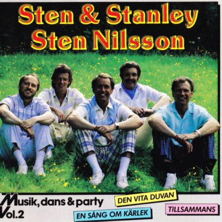 Sten & Stanley Sten Nilsson Musik, dans & party vol 2