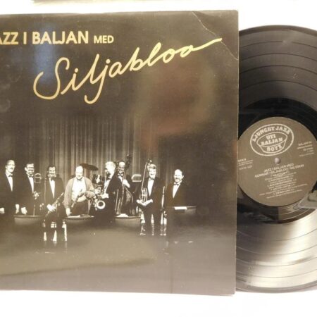 LP Gunnar Siljabloo Nilsson Jazz i baljan med Siljabloo