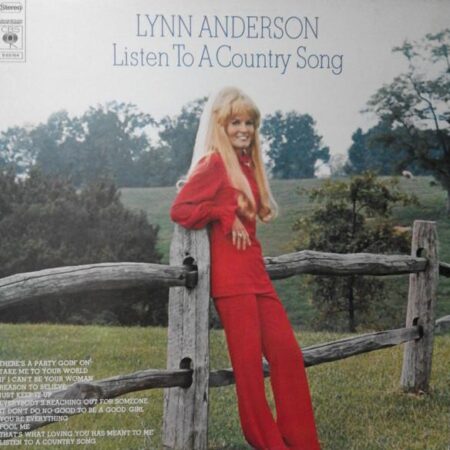 Lynn Anderson Listen to a country song