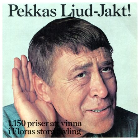 Pekkas Ljud-jakt!