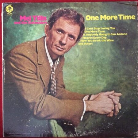 Mel Tillis and the Statesiders One more time