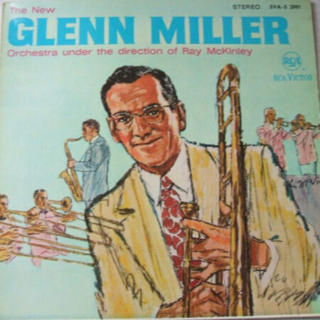 LP The New Glenn Miller Orchestra Under The Direction Of Ray McKinley