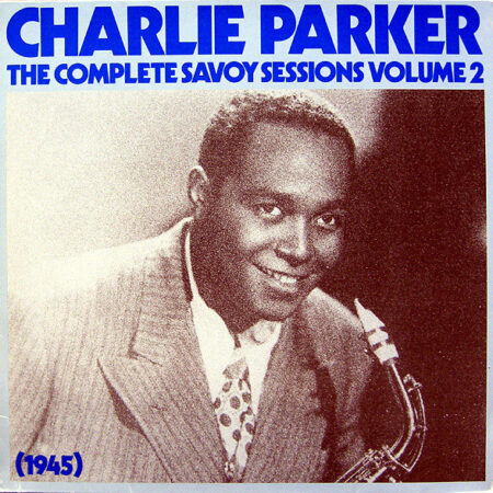 LP Charlie Parker The complete Savoy Sessions vol 2