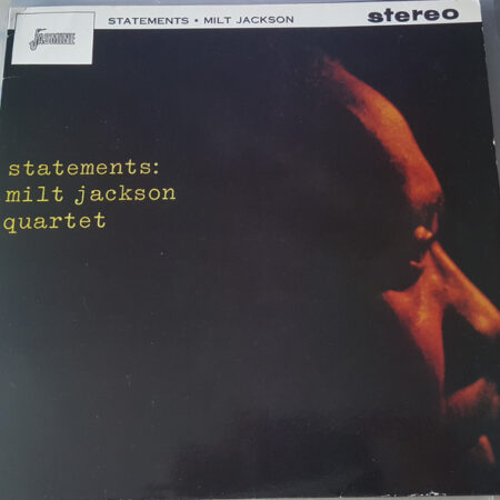 The Milt Jackson Quartet â€Ž- Statements