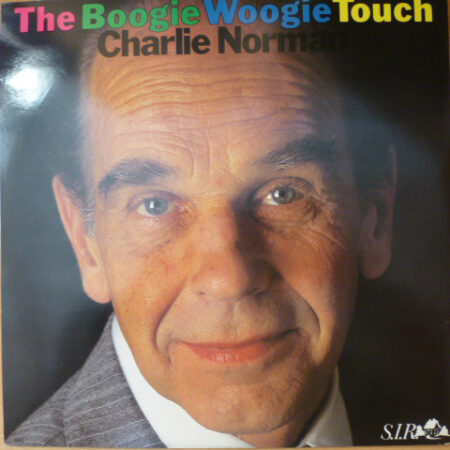 LP Charlie Norman The Boogie Boogie Touch