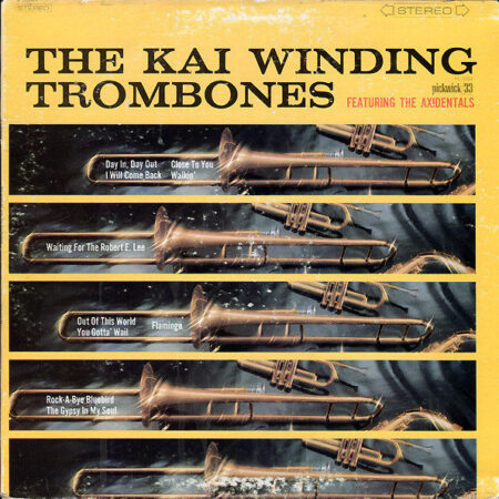 LP Kai Winding Trombones Feat. The Axidentals