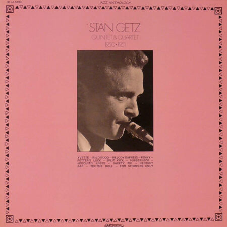 LP Stan Getz Quintet & Quartet 1950-1951