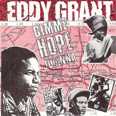 Eddy Grant. Give me hope Jo´anna