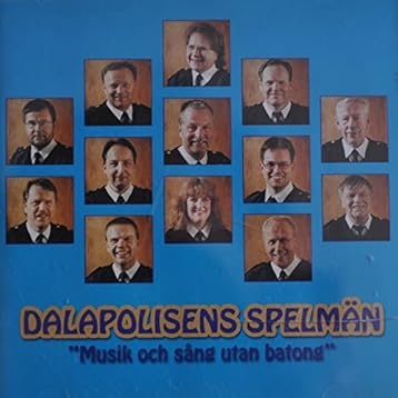 CD Dalapolisens spelmän Musik och sång utan batong