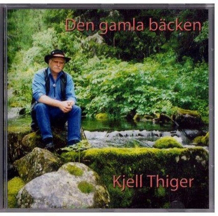 CD Kjell Thiger. Den gamla bäcken