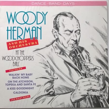 LP Woody Herman at the Woodchoppers ball