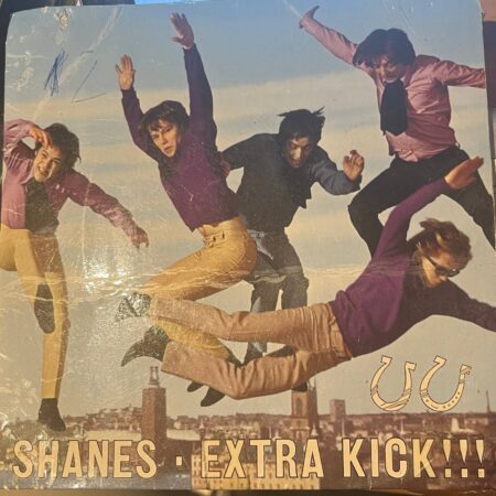 Shanes. Extra Kick