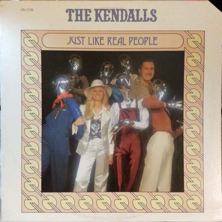LP The Kendalls. Just like real people