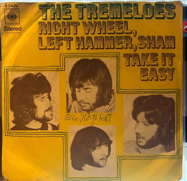 Tremeloes Right wheel, left hammer, sham