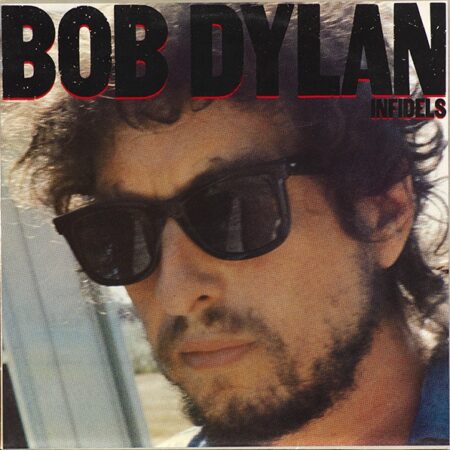 Bob Dylan Infidels