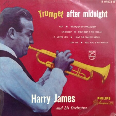 LP 10" Harry James Trumpet after midnight