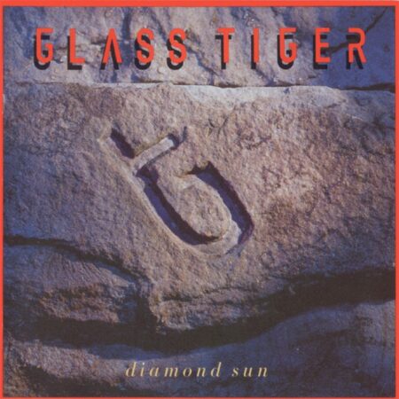 Glass Tiger. Diamond Sun