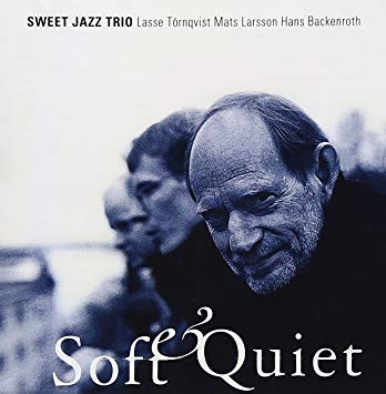 Sweet Jazz Trio. Soft Quiet