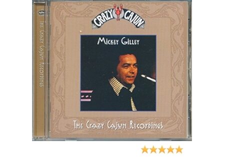 CD Crazy Cajun. Mickey Gilley