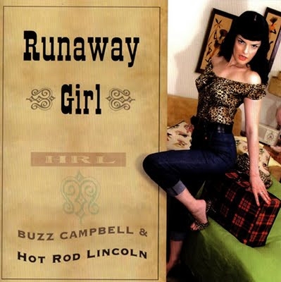 CD Buzz Campbell & Hotrod Lincoln Runawy girl