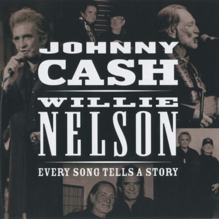 CD Johnny Cash Willie Nelson. Every song tells a story