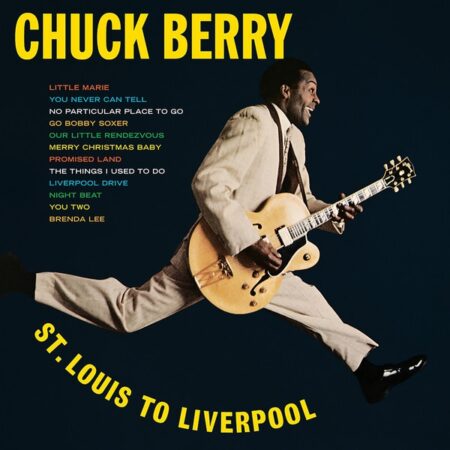 CD Chuck Berry. St Louis to Liverpool