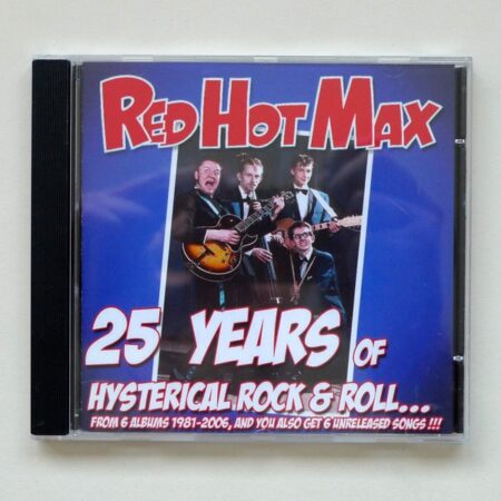 CD Red Hot Max 25 years of hysterical rock & roll