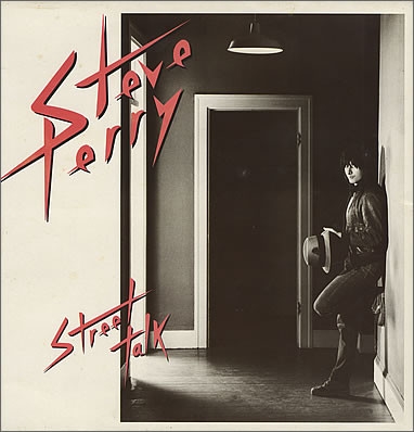 Steve Perry. Street talk