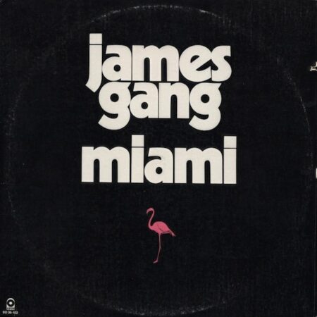 James Gang. Miami