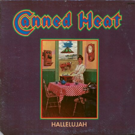 Canned Heat Hallelujah