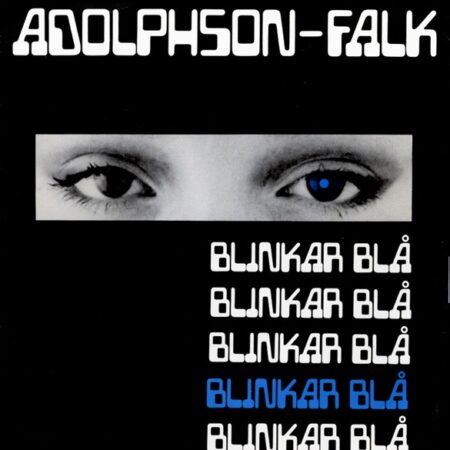 Adolphson - Falk. Blinkar blå