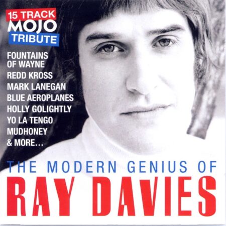 Mojo Tribute CD. The Modern Genius of Ray Davies. Various artists