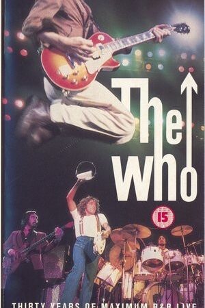 VHS The Who. Thirty years of Maximum R&B Live