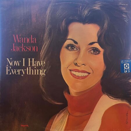 LP Wanda Jackson Now I have everything