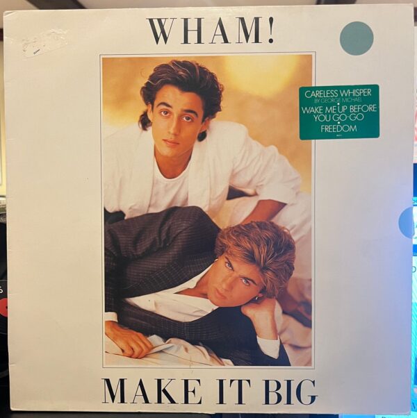 Wham! Make it big