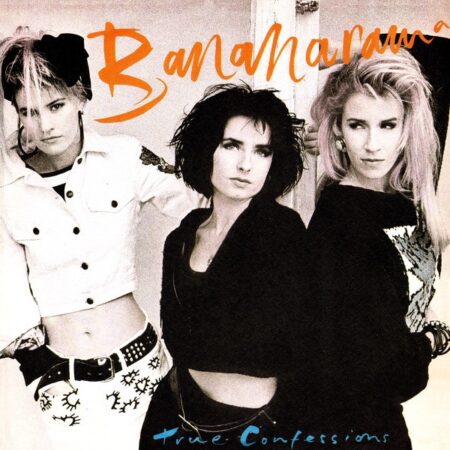 Bananarama True Confession