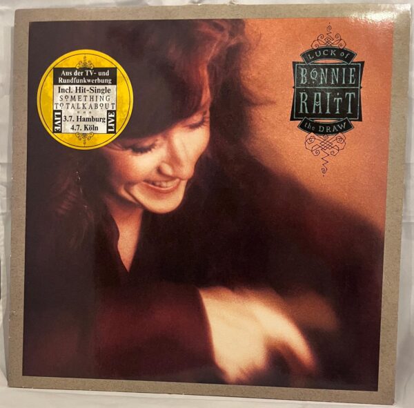 Bonnie Raitt. Luck o the draw