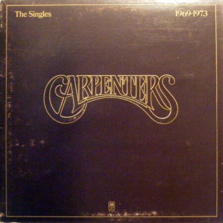 Carpenters The singles 1969-1973