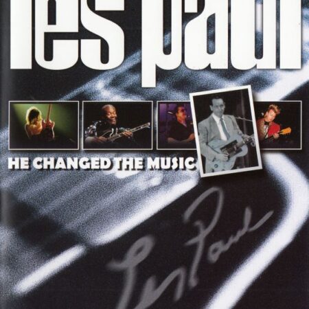 DVD Les Paul He changed the music