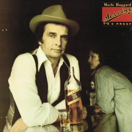 Merle Haggard Serving to proof