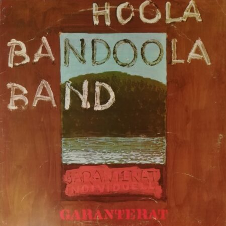 LP Hoola Bandoola Band Garanterat individuellt