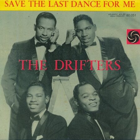 The Drifters. Save the last dance for me. sv EP