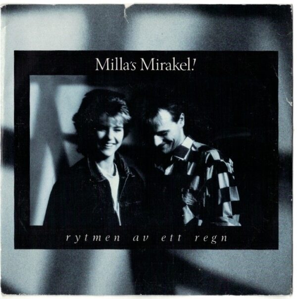 Millas Mirakel. Rytmen av ett regn