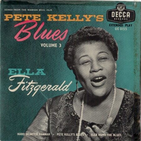 Ella Fitzgerald. Pete Kelly´s Blues vol 3