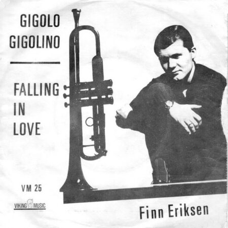 Finn Eriksen. Gigolo Gigolino - Falling in love